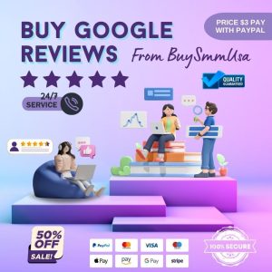 Buy Google Reviews at $3 via PayPal with 100% Safe [USA]